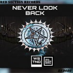 cover: Wstnd|Zedkleinberg - Never Look Back