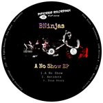 cover: Bninjas - A No Show