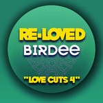 cover: Birdee - Love Cuts 4