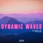 cover: Dynamic Waves - 7 Hills