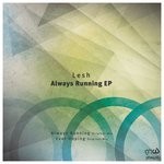 cover: Lesh - Always Running