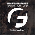 cover: Benjamin Sparks - Back Up Your Mind