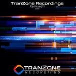 cover: Various - Tranzone Recordings Remixed