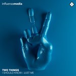 cover: Two Things - I Should Know