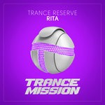 cover: Trance Reserve - Rita