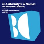 cover: Dj Macintyre|Nomas - Polaris (Remix Edition)