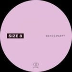 cover: Size 8 - Dance Party