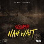 cover: Squash - Nah Wait (Remastered)