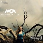 cover: Mechanism Of Action - Gone