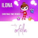 cover: Ilona - Christmas Time (Orfelin Remix)