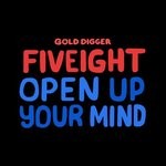 cover: Fiveight - Open Up Your Mind