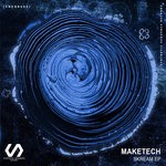 cover: Maketech - Skream EP