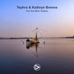 cover: Kathryn Brenna|TEPHRA - Free Your Mind/Endless