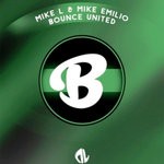 cover: Mike Emilio|Mike L - Bounce United (200K)