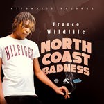 cover: Franco Wildlife - North Coast Badness (Explicit)