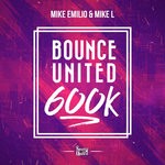 cover: Mike Emilio|Mike L - Bounce United (600k)