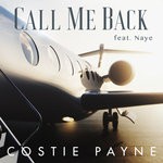 cover: Costie Payne|Naye - Call Me Back