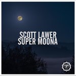 cover: Scott Lawer - Super Moona