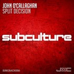 cover: John O'callaghan - Split Decision