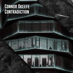 cover: Connor O'keefe - Contradiction