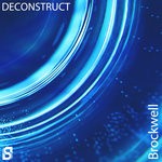 cover: Brockwell - Deconstruct (Original Mix)