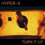 cover: Hyper-x - Turn It Up