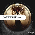 cover: El Brujo|Keah - A Place In Heaven EP