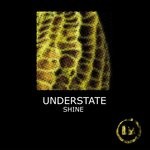 cover: Understate - Shine