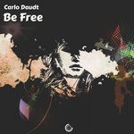 cover: Carlo Daudt - Be Free