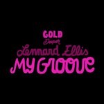 cover: Lennard Ellis - My Groove