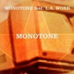 cover: L.a. Work - Monotone