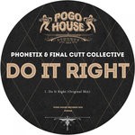 cover: Final Cutt Collective|Phonetix - Do It Right