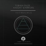 cover: Tobian Duze|Knight Warriors - Isithesihle