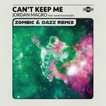 cover: David Rasmussen - Can't Keep Me (Zombic & Dazz Remix)