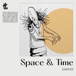 cover: Darper - Space & Time (Extended Mix)