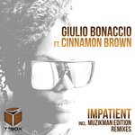 cover: Cinnamon Brown - Impatient (Incl. Muzikman Edition Remixes)