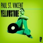 cover: Paul St. Vincent - Yellowstone EP