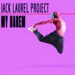 cover: Jack Laurel Project - My Harem