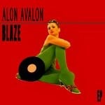 cover: Alon Avalon - Blaze EP