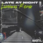 cover: Jay Ancor|Luminoiz|M!ke V|Mellark Hoonds - Late At Night (Luminoiz Remix)