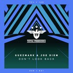 cover: Guezmark|Joe Diem - Don't Look Back