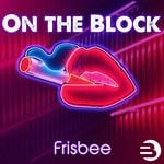 cover: Frisbee - On The Block