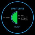 cover: Dreitoenig - Rush