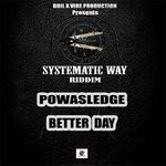 cover: Powa Sledge - Better Day