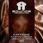 cover: Afroquaker - Caffeine