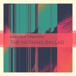 cover: Gabriele Congedo - The Nothing Ballad (Main Mix)