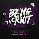 cover: Proto Bytez - Choose This Life (Extended Mix)