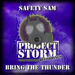 cover: Safety Sam - Bring The Thunder (Original Mix)