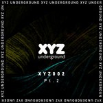 cover: Various - XYZ Underground Pt 2