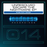 cover: Unresolved - Escape The Nightmare